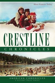 Paperback Crestline Chronicles Book