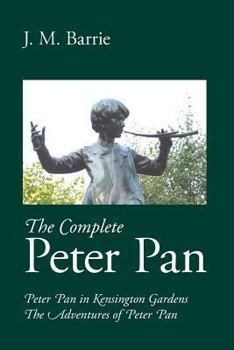 Paperback The Complete Peter Pan Book
