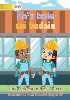 Paperback I Can Be A Builder - Ha'u bele sai badain [Tetum] Book