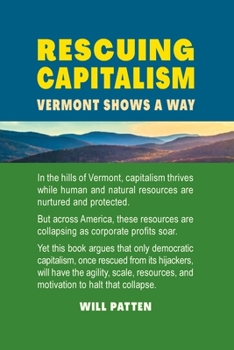 Paperback Rescuing Capitalism: Vermont Shows a Way Book