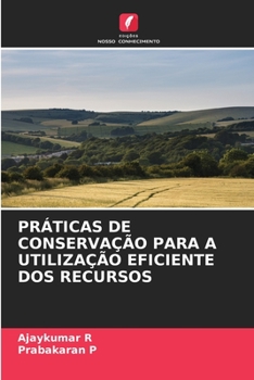 Paperback Práticas de Conservação Para a Utilização Eficiente DOS Recursos [Portuguese] Book