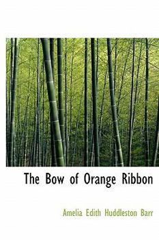 Hardcover The Bow of Orange Ribbon Book