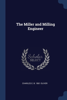 Paperback The Miller and Milling Engineer Book