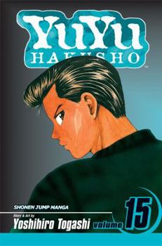  15 - Book #15 of the  [Y Y Hakusho]