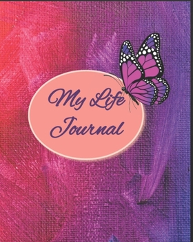 My Life Journal: 8x10