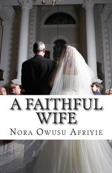 Paperback A Faithful wife Book