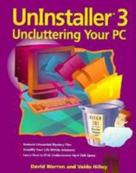 Paperback UnInstaller 3: Uncluttering Your PC Book