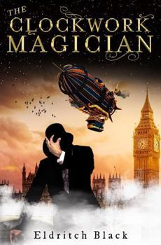 Paperback The Clockwork Magician Book