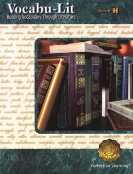 Paperback Vocabu-Lit: Building Vocabulary Through Literature, Book H Book