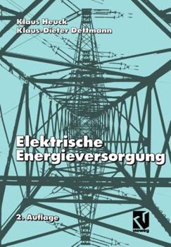 Paperback Elektrische Energieversorgung [German] Book