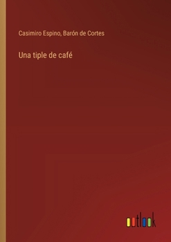 Paperback Una tiple de café [Spanish] Book