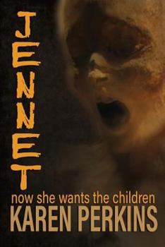 Paperback Jennet: now she wants the children Book