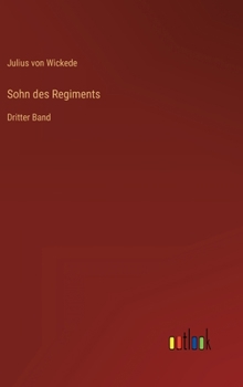 Hardcover Sohn des Regiments: Dritter Band [German] Book