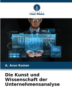 Paperback Die Kunst und Wissenschaft der Unternehmensanalyse [German] Book