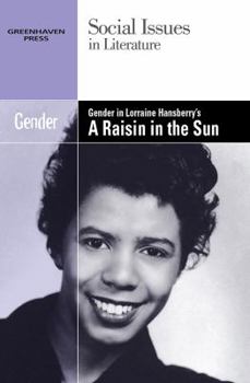 Gender in Lorraine Hansberry's a Raisin in the Sun