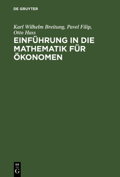 Hardcover Einführung in die Mathematik für Ökonomen [German] Book