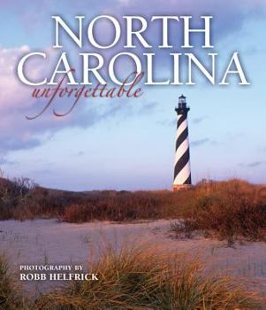 Hardcover North Carolina Unforgettable Book