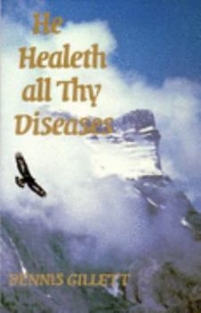 Paperback He Healeth All Thy Diseases Book