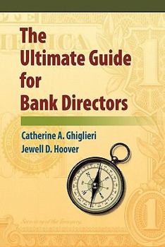 Paperback The Ultimate Guide for Bank Directors Book