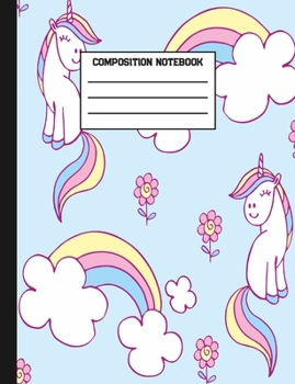 Paperback Composition Notebook: Pretty Unicorn Wide Ruled Paper Blank Lined Journal Book