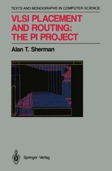 Paperback VLSI Placement and Routing: The Pi Project Book