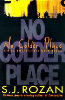 No Colder Place - Book #4 of the Lydia Chin & Bill Smith