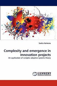 Paperback Complexity and Emergence in Innovation Projects Book