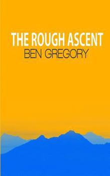 Paperback The Rough Ascent Book