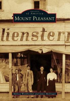 Mount Pleasant - Book  of the Images of America: Texas
