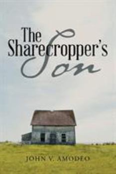 Paperback The Sharecropper's Son Book