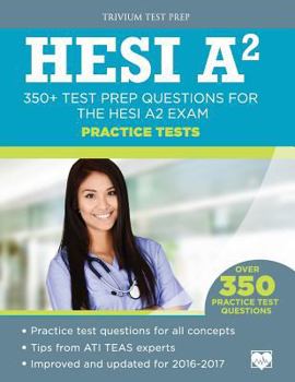 Paperback HESI A2 Practice Tests: 350+ Test Prep Questions for the HESI A2 Exam Book