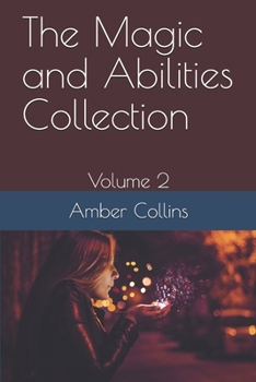 Paperback The Magic and Abilities Collection: Volume 2 Book