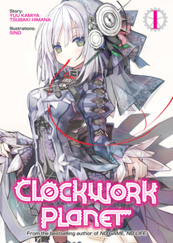 Paperback Clockwork Planet (Light Novel) Vol. 1 Book