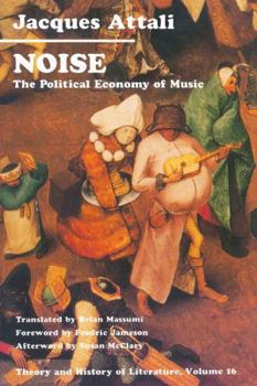 Paperback Noise: The Political Economy of Music Volume 16 Book