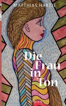 Paperback Die Frau in Ton [German] Book