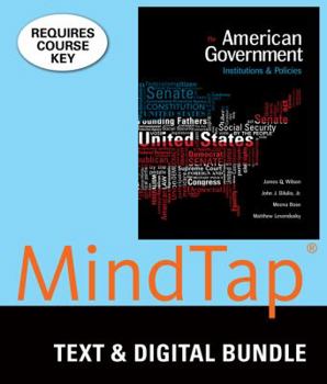 Product Bundle Bundle: American Government: Institutions and Policies, Loose-leaf Version, 15th + MindTap Political Science, 1 term (6 months) Printed Access Card Book