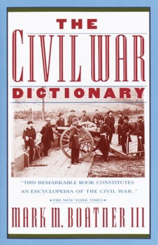 Paperback The Civil War Dictionary Book