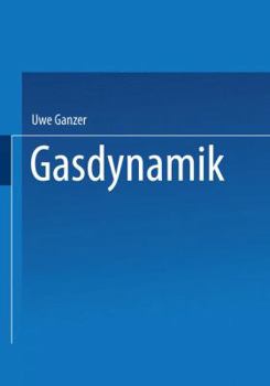 Paperback Gasdynamik [German] Book