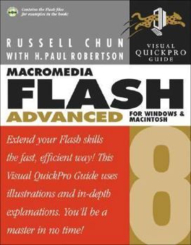 Paperback Macromedia Flash 8 Advanced for Windows and Macintosh: Visual Quickpro Guide [With CDROM] Book