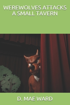 Paperback Werewolves Attacks the Town's People Inside a Small Tavern Book