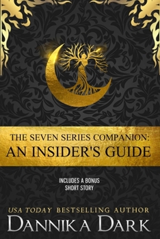 Paperback The Seven Series Companion: An Insider's Guide Book