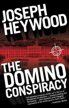 The Domino Conspiracy - Book #2 of the Beau Valentine