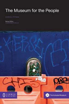 Paperback The Museum for the People Book