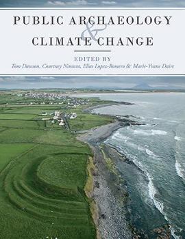Paperback Public Archaeology and Climate Change Book