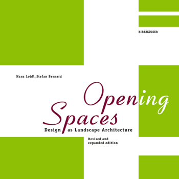 Hardcover Open(ing) Spaces: Design as Landscape Architecture Book