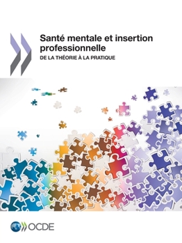 Paperback Santé mentale et insertion professionnelle [French] Book