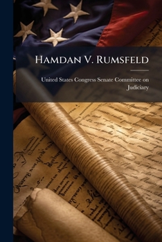 Paperback Hamdan V. Rumsfeld: Establishing A Constitutional Process Book
