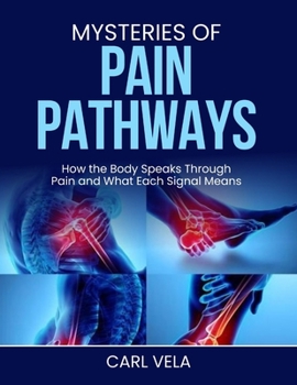 Paperback Mysteries of Pain Pathways Book