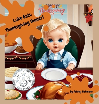 Hardcover Luke Eats: Thanksgiving Dinner Book
