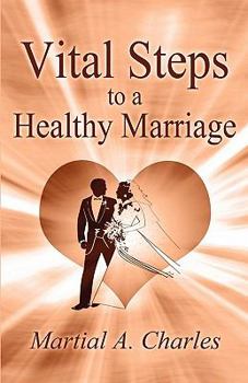 Paperback Vital Steps to a Healthy Marriage Book